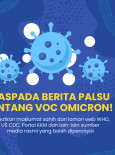 Waspada Berita Palsu Tentang VOC Omicron!